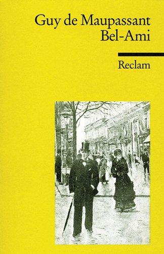Bel-Ami by Guy de Maupassant