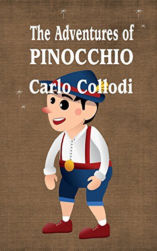 The Adventures of Pinocchio by Carlo Collodi