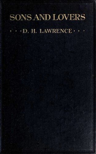 Sons and Lovers by D. H. Lawrence