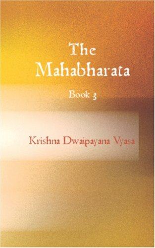 The Mahabharata by Vyasa
