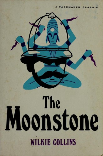 The Moonstone by Wilkie Collins